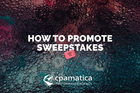 How to start promoting Sweepstakes .